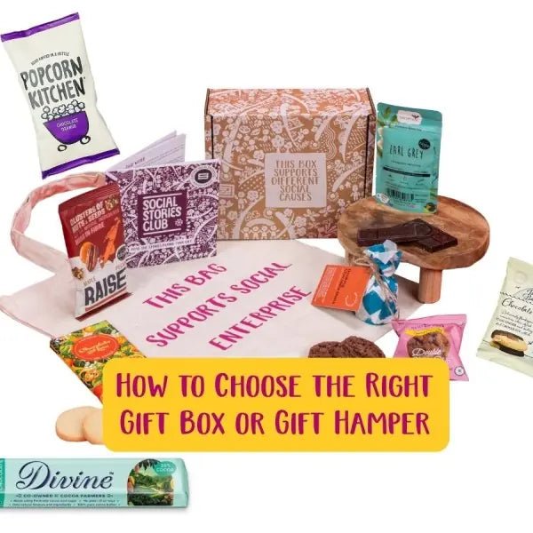 How to Choose the Right Gift Box or Gift Hamper