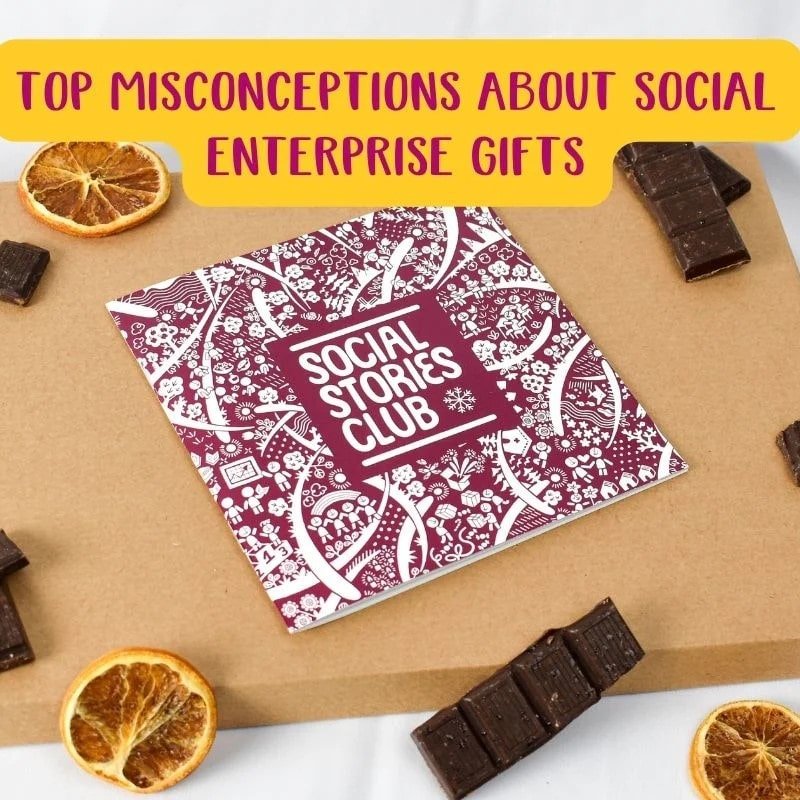 Why you should buy social enterprise hampers this Christmas and top misconceptions about social enterprise gifts.