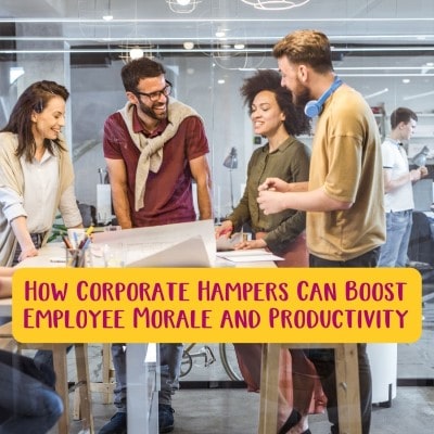 How Corporate Hampers Can Boost Employee Morale and Productivity