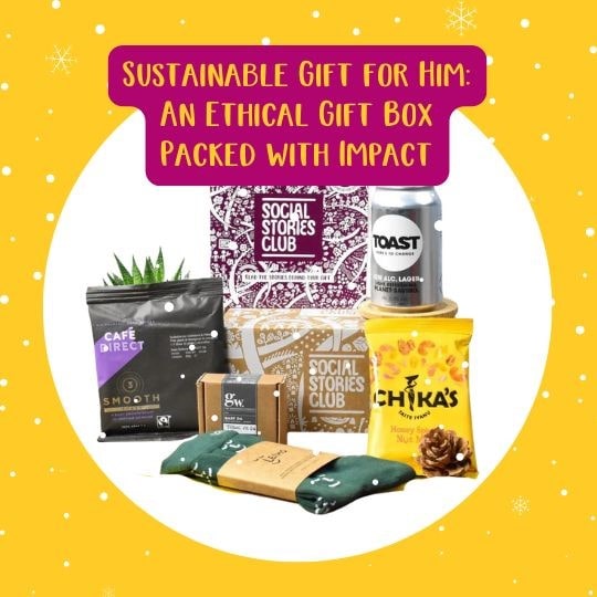 Sustainable Gift for Him: An Ethical Gift Box Packed with Impact