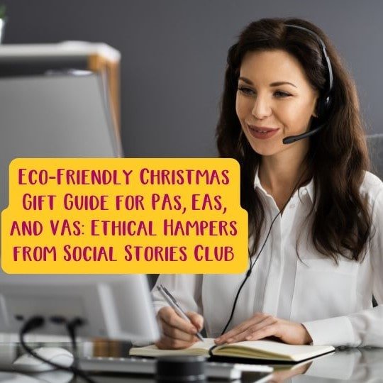 Eco-Friendly Christmas Gift Guide for PAs, EAs, and VAs: Ethical Hampers from Social Stories Club - Social Stories Club