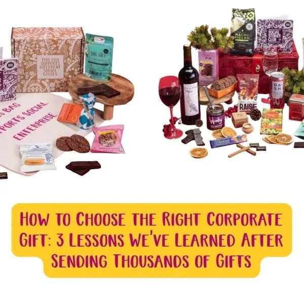 How to Choose the Right Corporate Gift 3 Lessons We've Learned After Sending Tens of Thousands of Gifts