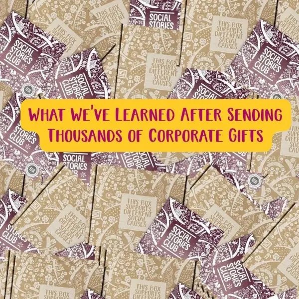 What We've Learned After Sending Thousands of Corporate Gifts